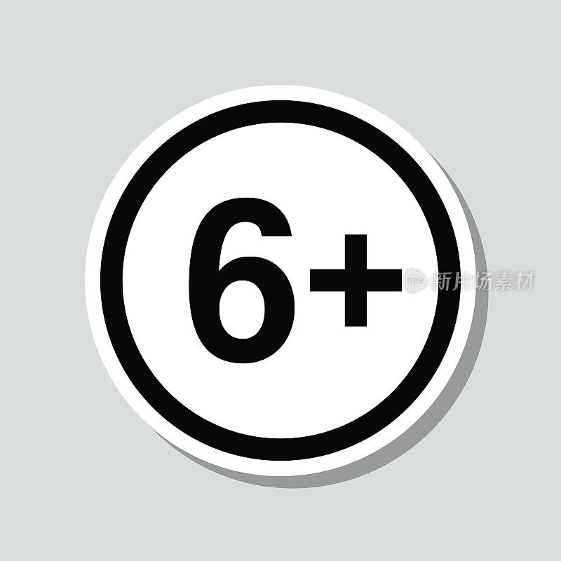 6+ 6+ sign -年龄限制。图标贴纸在灰色背景